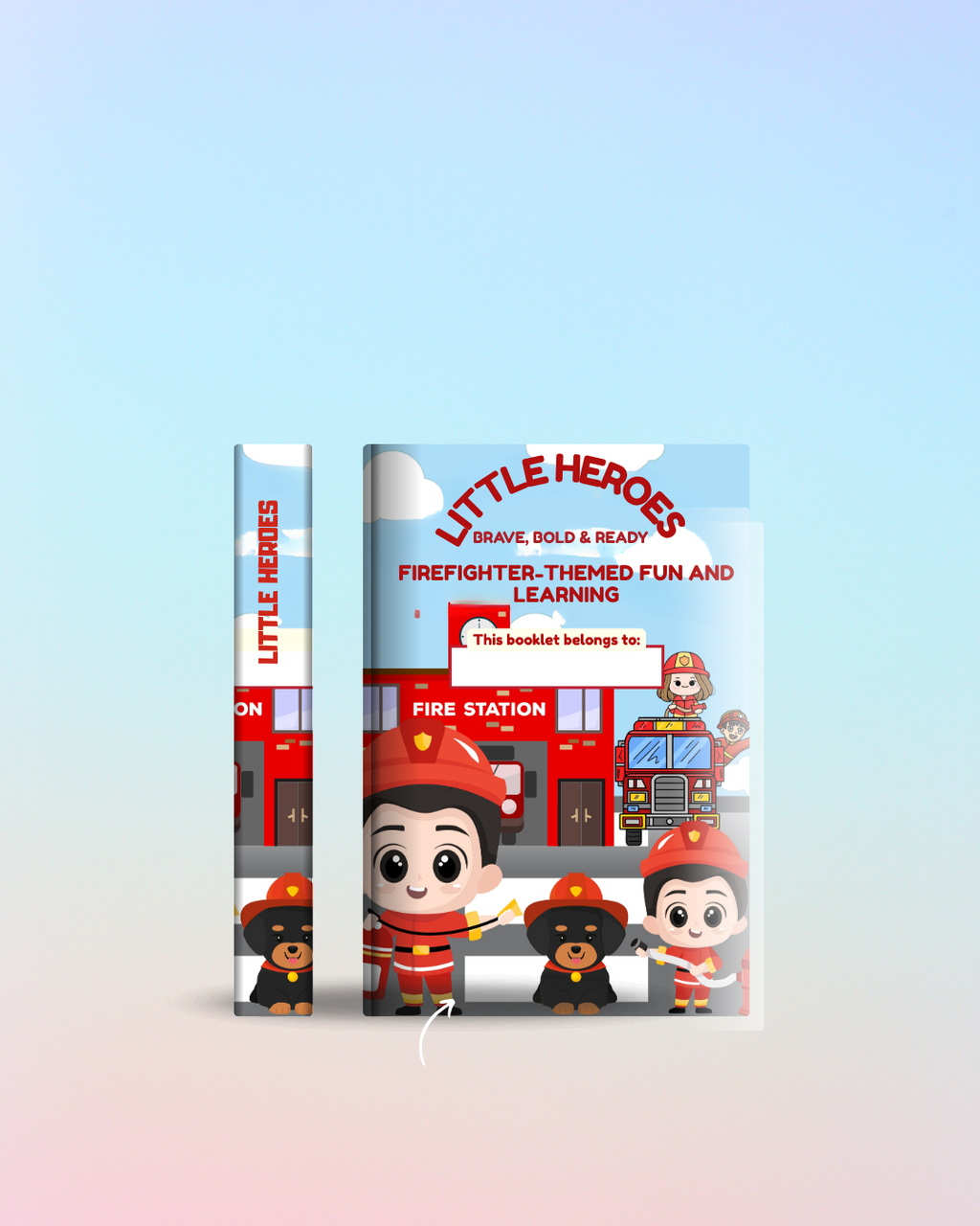 Little Heroes: Brave, Bold & Ready!