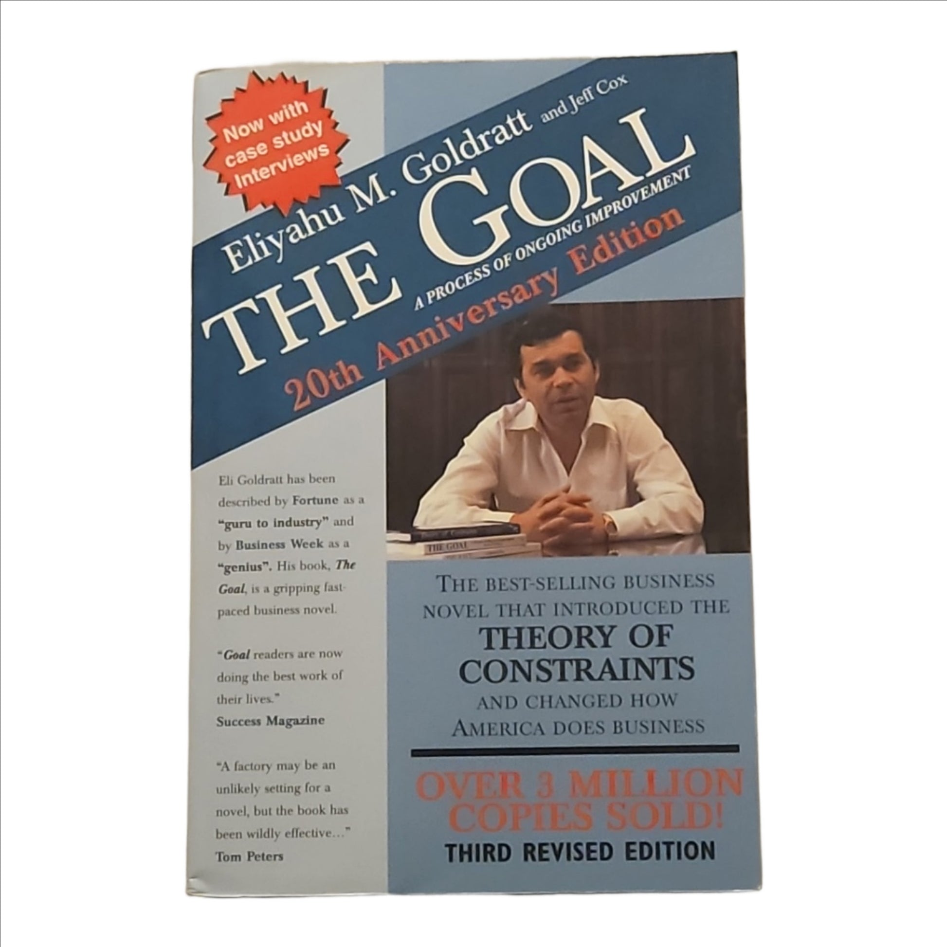 The Goal: A Process of Ongoing Improvement" by Eliyahu M. Goldratt