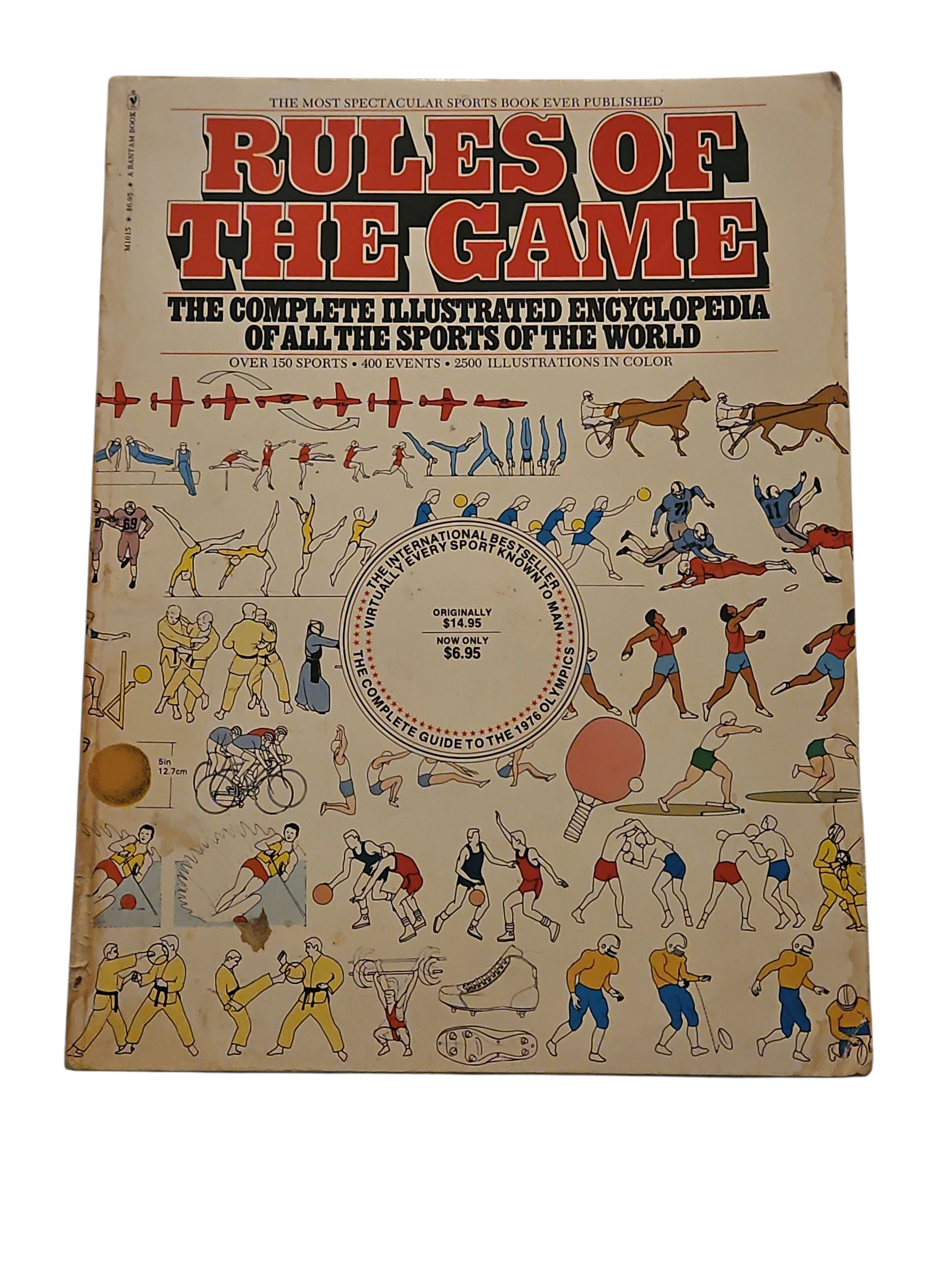 Rules Of The Game: The Complete Illustrated Encyclopedia of all the Sports of The World