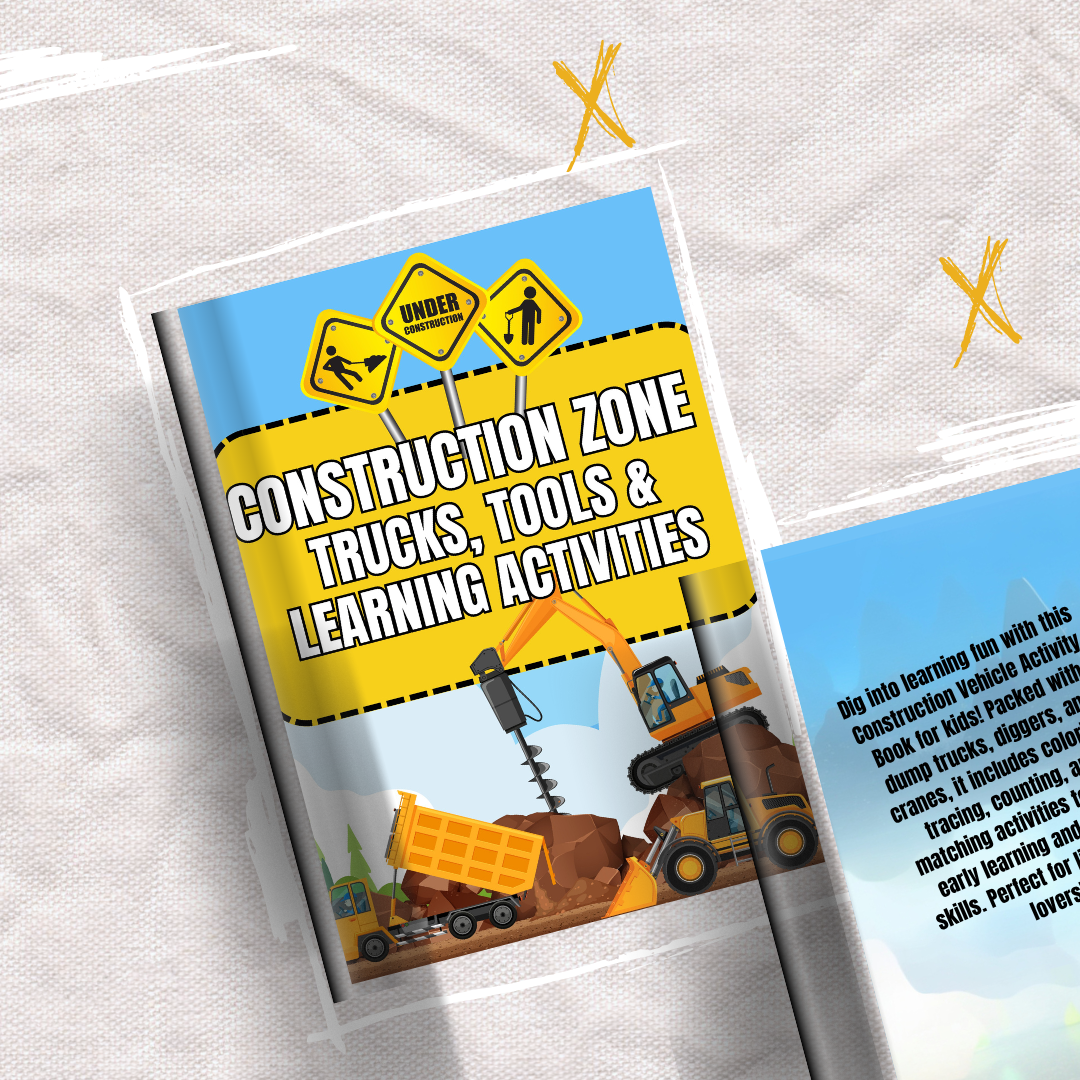Construction Zone: Trucks, Tools & Learning