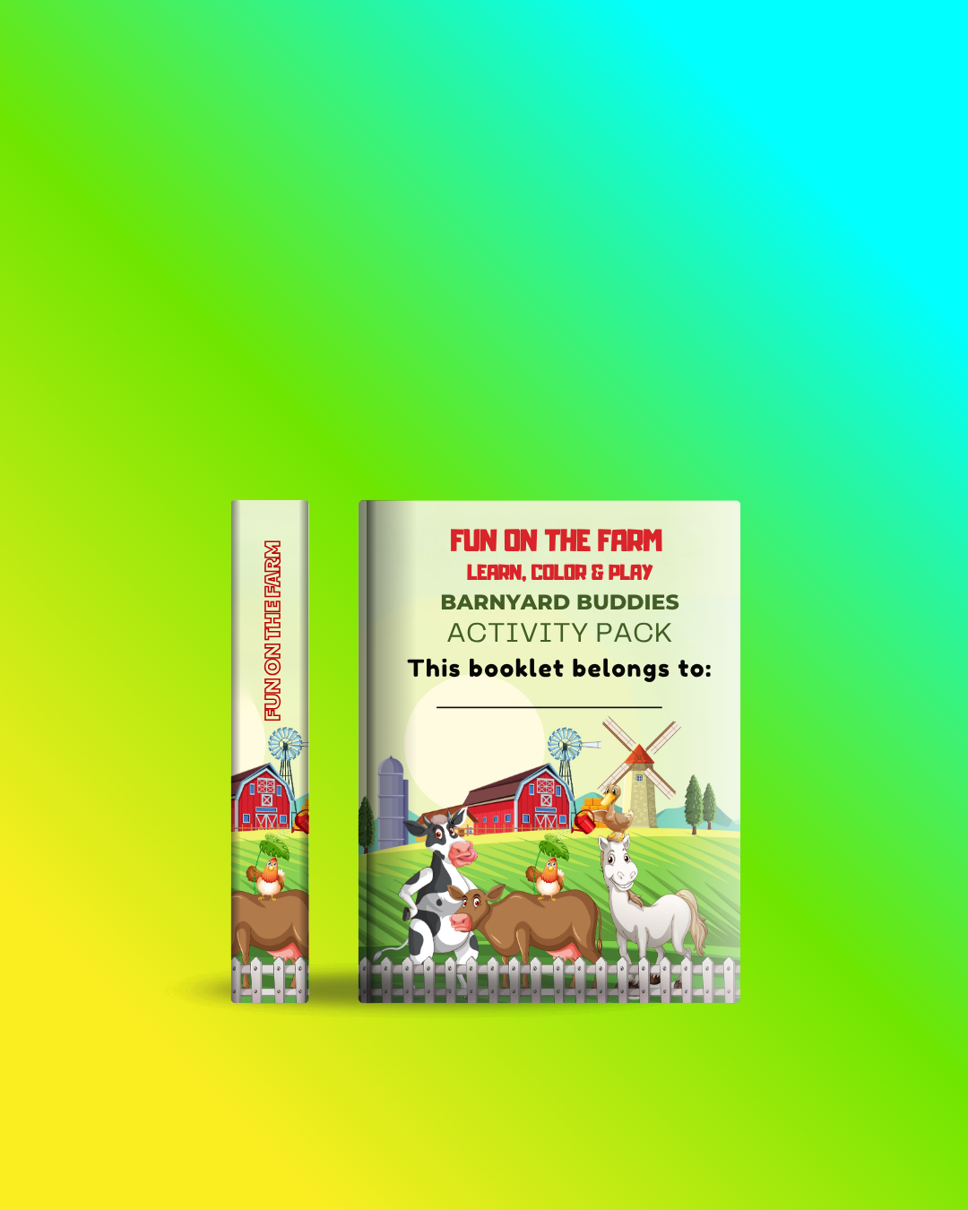 Fun On The Farm: Learn, Color & Play